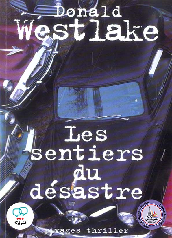 رمان فرانسوی Les Sentiers du desastre