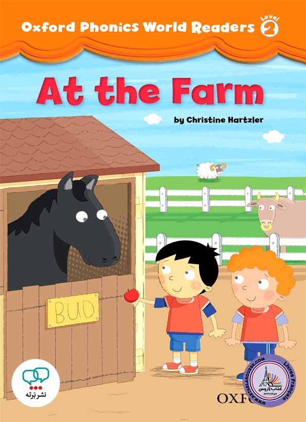 کتاب انگلیسی آکسفورد فونیکس ورد Oxford Phonics World Readers Level 2 At the Farm