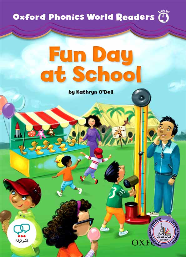 کتاب انگلیسی آکسفورد فونیکس ورد Oxford Phonics World Readers Level 4 Fun Day at School