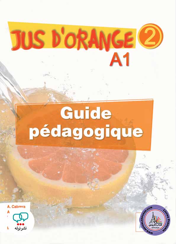 کتاب معلم فرانسوی ژو د ارنج Jus dorange 2 A1 guide pedagogique