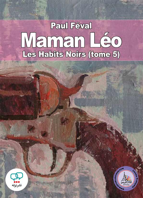 رمان فرانسوی Les Habits Noirs tome 5