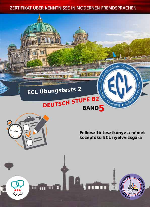 کتاب آلمانی Ecl ubungstests 2 deutsch stufe b2 band 5