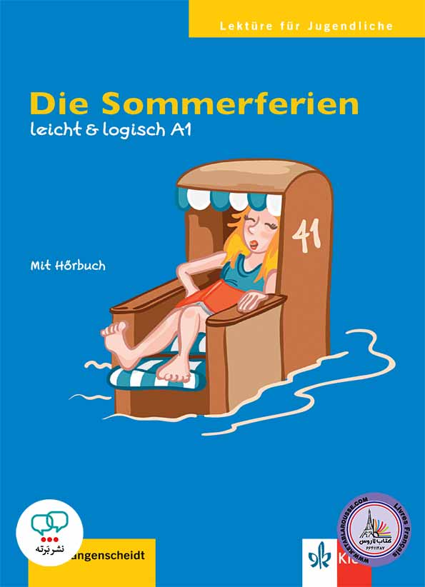 کتاب داستان آلمانی Die Sommerferien A1