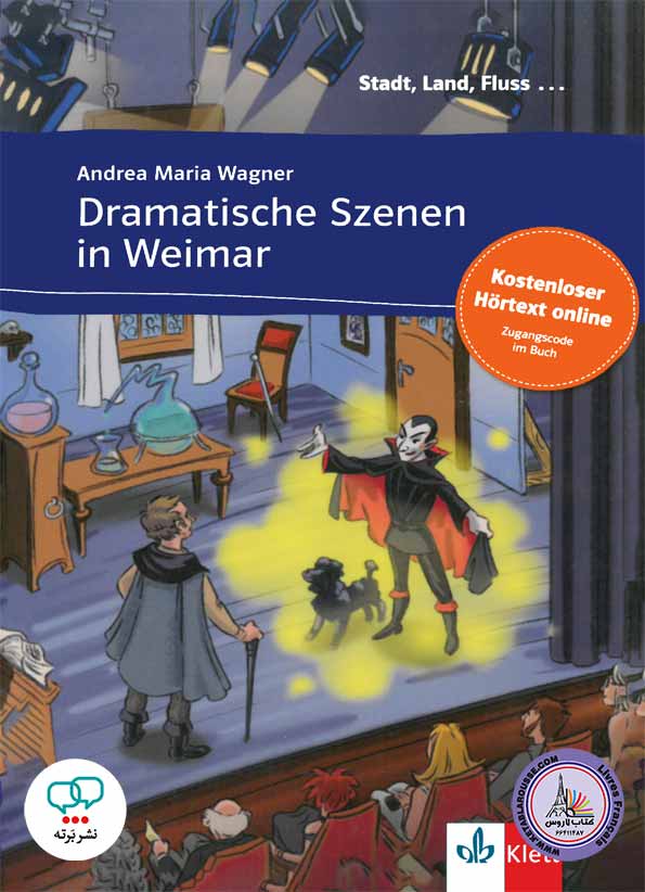کتاب داستان آلمانی Dramatische Szenen in Weimar A2 B1