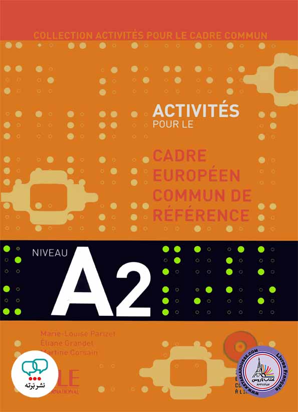 کتاب آزمون فرانسوی Activites Pourle Cadre Europeen Niveau A2